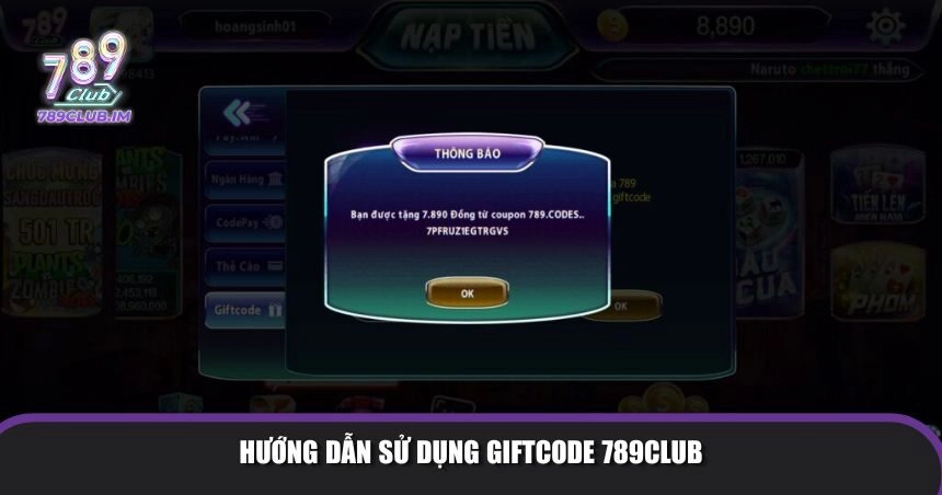 Hướng dẫn chi tiết giúp bạn tận dụng tối đa ưu đãi từ giftcode 789Club